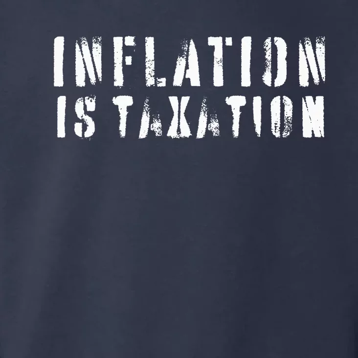 Inflation Is Taxation Toddler Hoodie