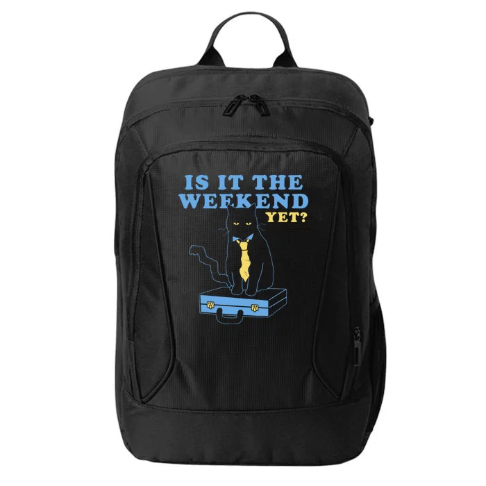 Is It The Weekend Yet Funny Cat City Backpack