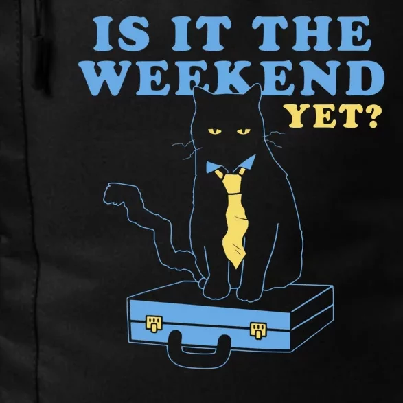 Is It The Weekend Yet Funny Cat Daily Commute Backpack