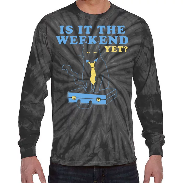 Is It The Weekend Yet Funny Cat Tie-Dye Long Sleeve Shirt