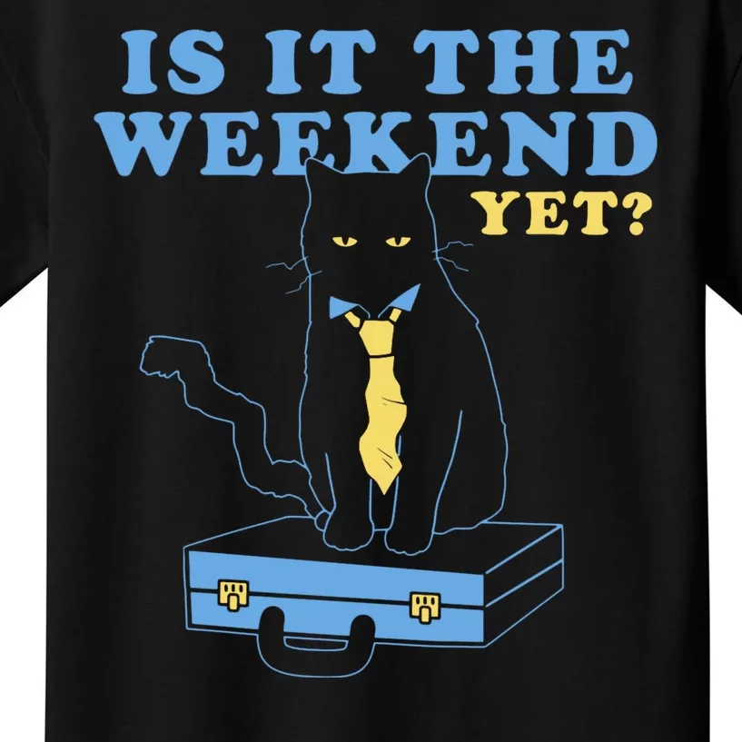 Is It The Weekend Yet Funny Cat Kids T-Shirt