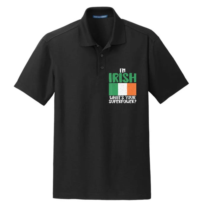 Im Irish whats your Superpower Irish Dry Zone Grid Performance Polo