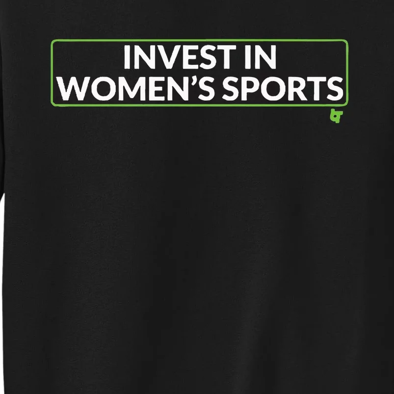 Invest In Women Sports Tall Sweatshirt