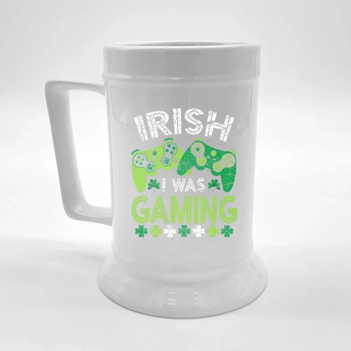 Irish I Was Gaming St Patricks Day Gamer Front & Back Beer Stein