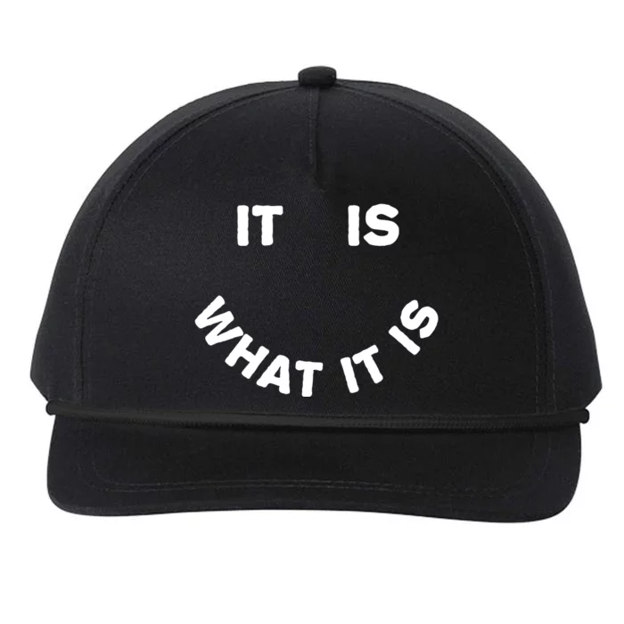 It Is What It Is Smiley Face Snapback Five-Panel Rope Hat