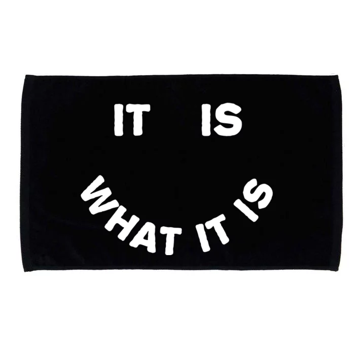 It Is What It Is Smiley Face Microfiber Hand Towel