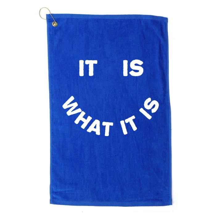 It Is What It Is Smiley Face Platinum Collection Golf Towel