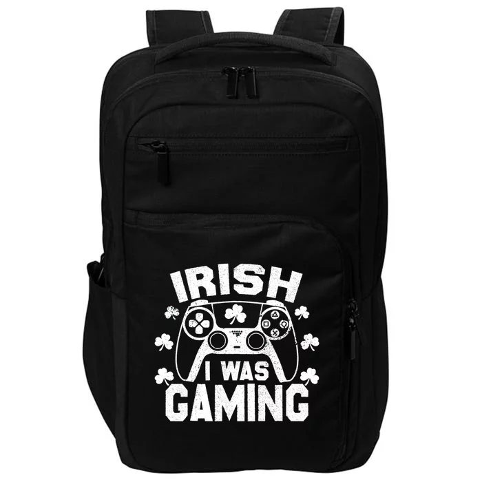 Irish I Was Gaming Funny St Patricks Day Gamer Impact Tech Backpack