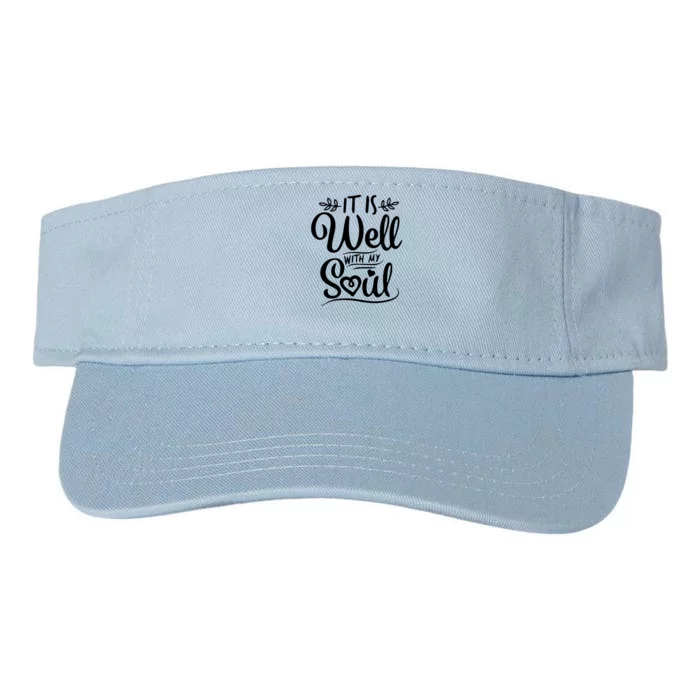 It Is Well With My Soul Quote Valucap Bio-Washed Visor