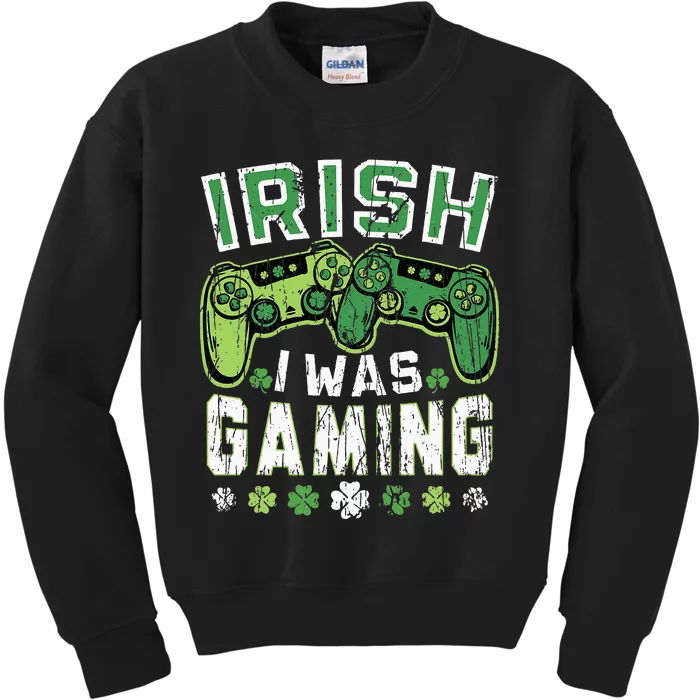 Irish I Was Gaming St Patricks Day Gamer Lucky Irish Gaming Kids Sweatshirt