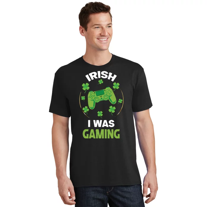 Irish I Was Gaming Funny St Patricks Day T-Shirt