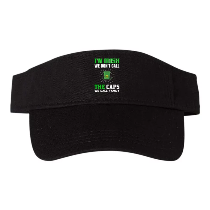 I'm Irish We Don't Call Caps We Call Family Valucap Bio-Washed Visor