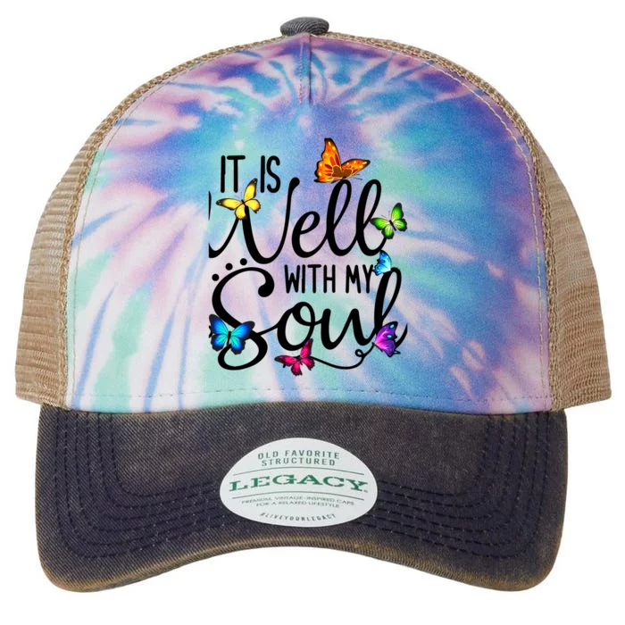 It Is Well With My Soul Christian Hymn Cute Gift Butterfly Art Funny Gift Legacy Tie Dye Trucker Hat