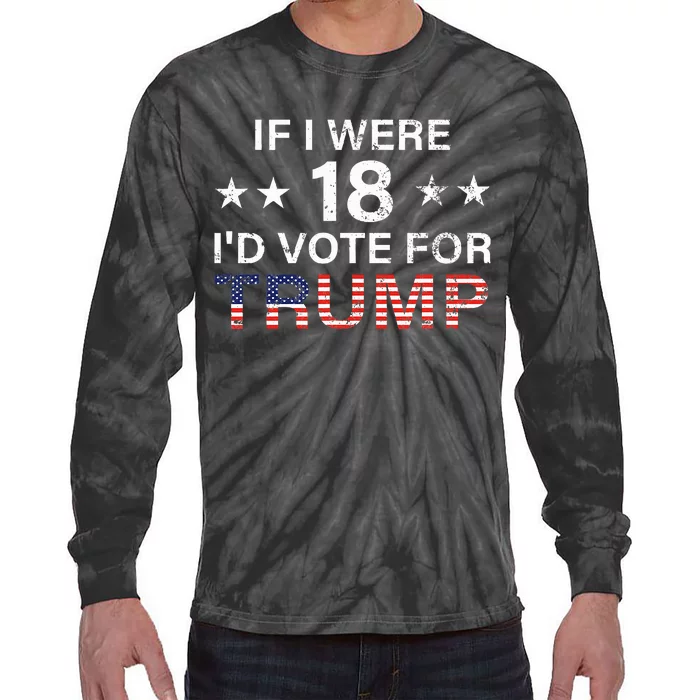 If I Were 18 ID Vote For Trump 2024 Tie-Dye Long Sleeve Shirt