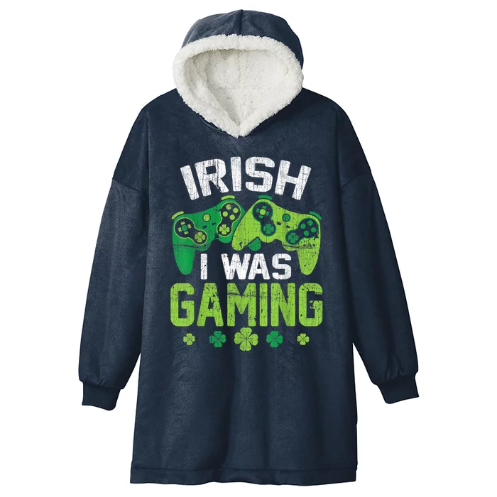 Irish I Was Gaming Funny St Patricks Day Gamer Hooded Wearable Blanket