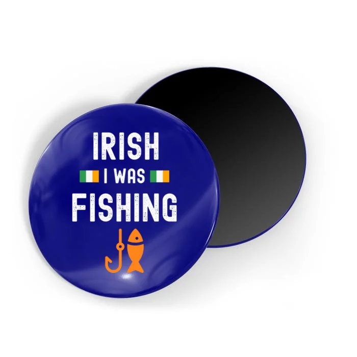 Irish I Was Fishing St Patricks Day Fishing Gift Magnet