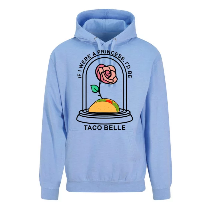 If I Were A Princess I'd Be TacoBelle Funny Meme Unisex Surf Hoodie