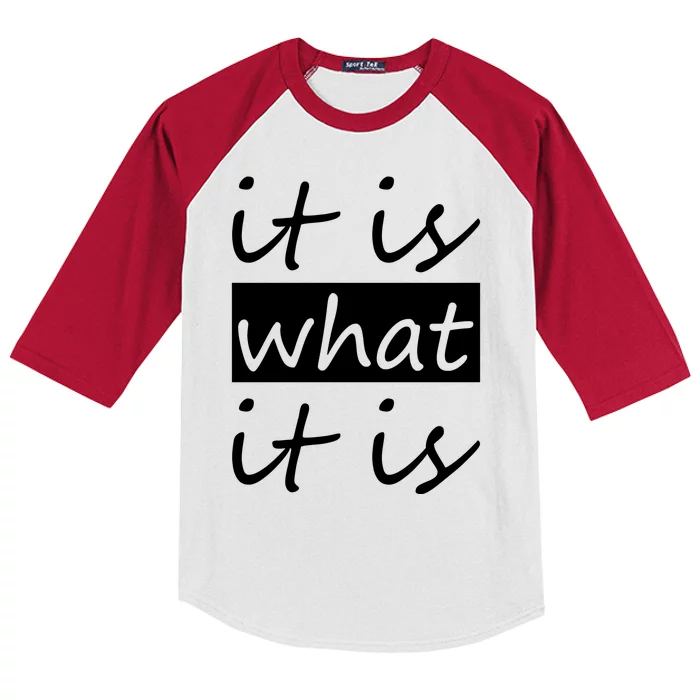 It Is What It Is Kids Colorblock Raglan Jersey