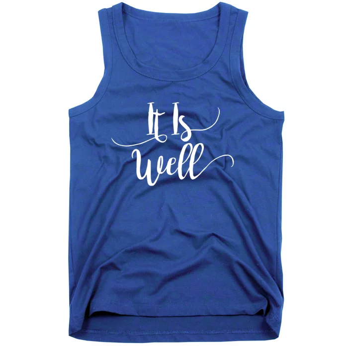 It Is Well Scripture Gift Tank Top