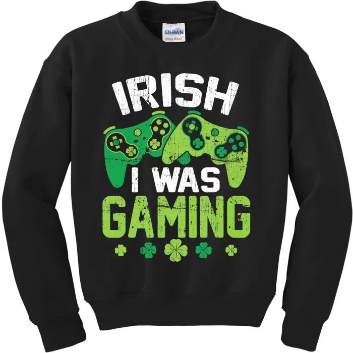 Irish I Was Gaming Funny St Patricks Day Gamer Boys Gift Kids Sweatshirt