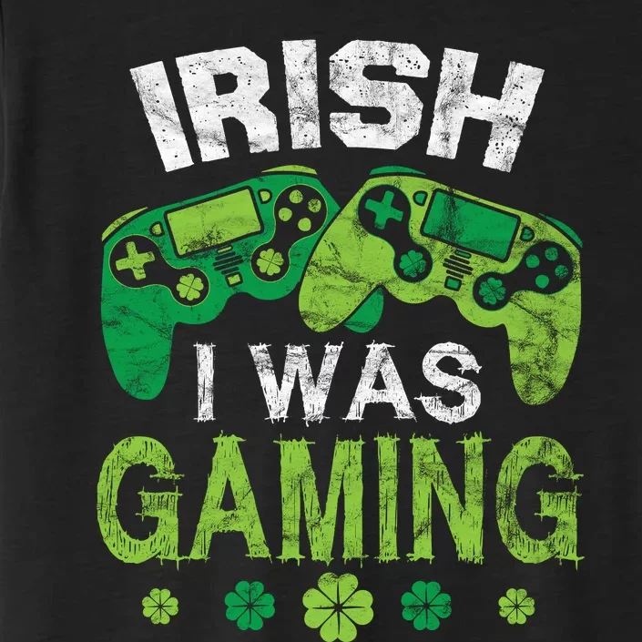 Irish I Was Gaming Funny St Patricks Day ChromaSoft Performance T-Shirt