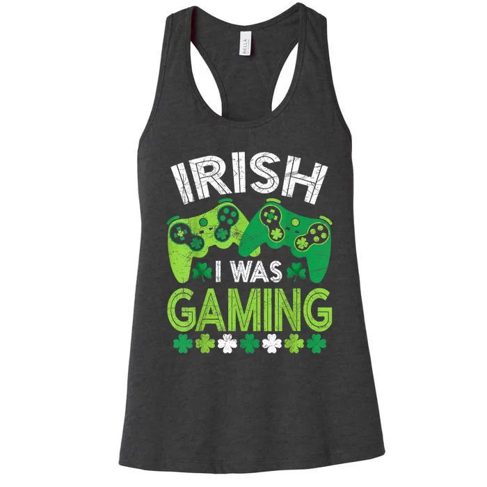 Irish I Was Gaming St Patricks Day Gamer Women's Racerback Tank