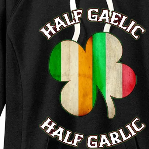 Irish Italian Wo 's St Patrick's Day Gaelic Women's Fleece Hoodie