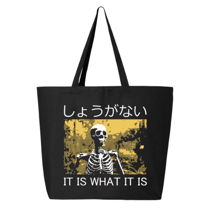 It Is What It Is Skeleton Washed 25L Jumbo Tote