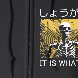 It Is What It Is Skeleton Washed Full Zip Hoodie