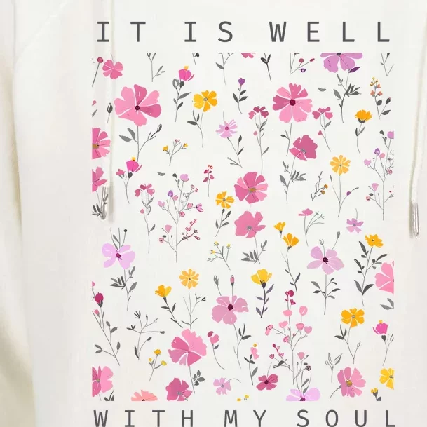 It Is Well With My Soul Floral Womens Funnel Neck Pullover Hood