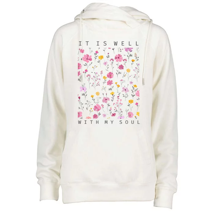 It Is Well With My Soul Floral Womens Funnel Neck Pullover Hood