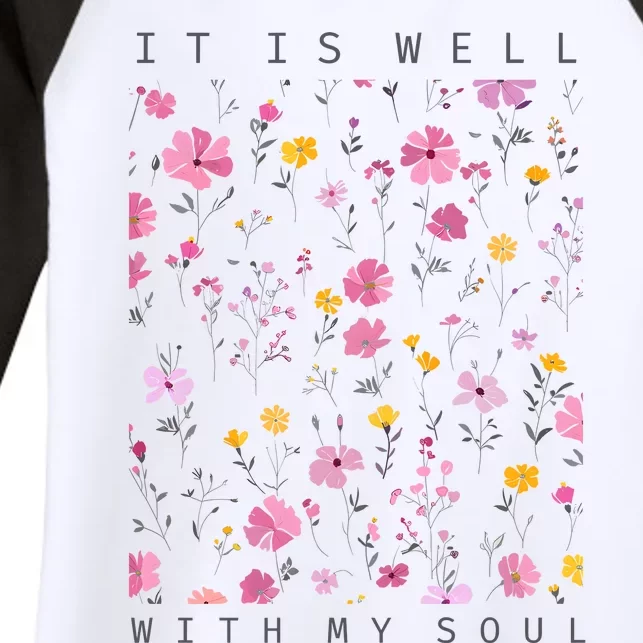 It Is Well With My Soul Floral Women's Tri-Blend 3/4-Sleeve Raglan Shirt