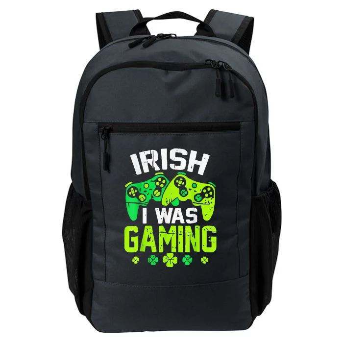 Irish I Was Gaming Funny St Patricks Day Gamer Daily Commute Backpack