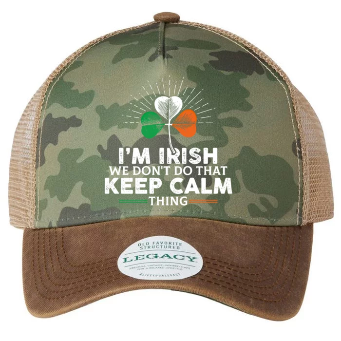 I'm Irish We Don't Do That Keep Calm Thing Irish Heritage Gift Legacy Tie Dye Trucker Hat