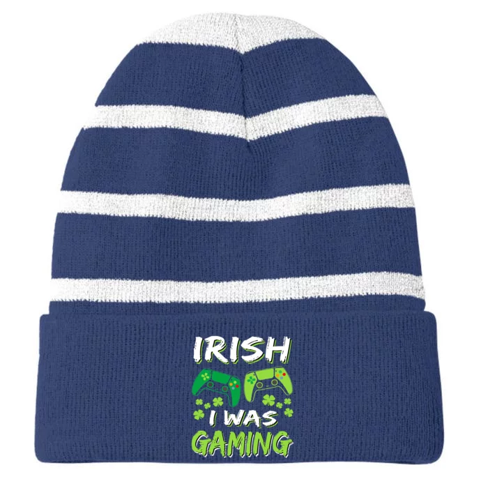 Irish I Was Gaming Funny St Patricks Day Gamer Gift Striped Beanie with Solid Band