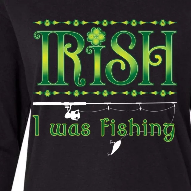 Irish I Was Fishing Shamrock Funny Gift Womens Cotton Relaxed Long Sleeve T-Shirt