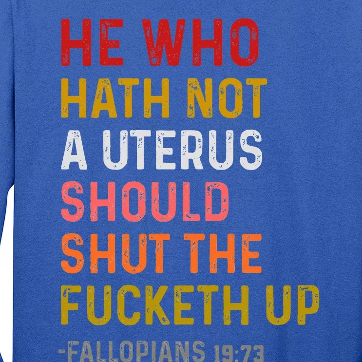 If I Wanted The Government In My Uterus Long Sleeve Shirt