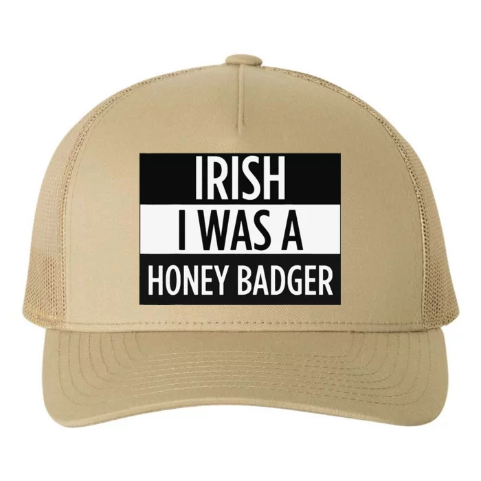 Irish I Was A Honey Badger Funny Saint Patrick's Day Yupoong Adult 5-Panel Trucker Hat