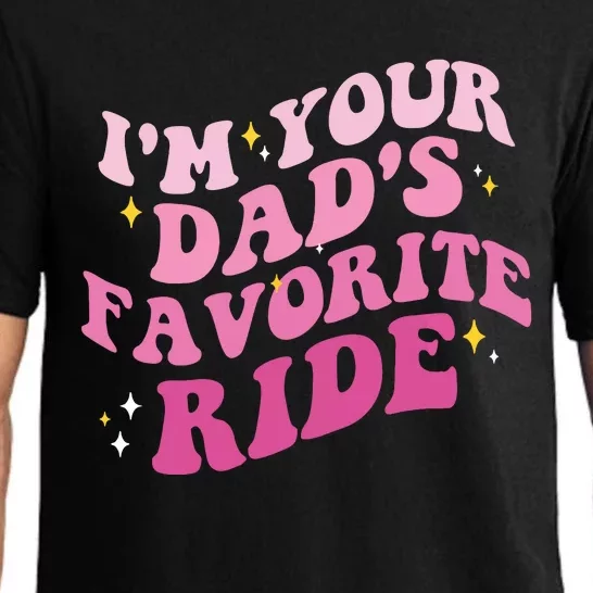 Inappropriate Im Your Dads Favorite Ride Funny Teen Pajama Set