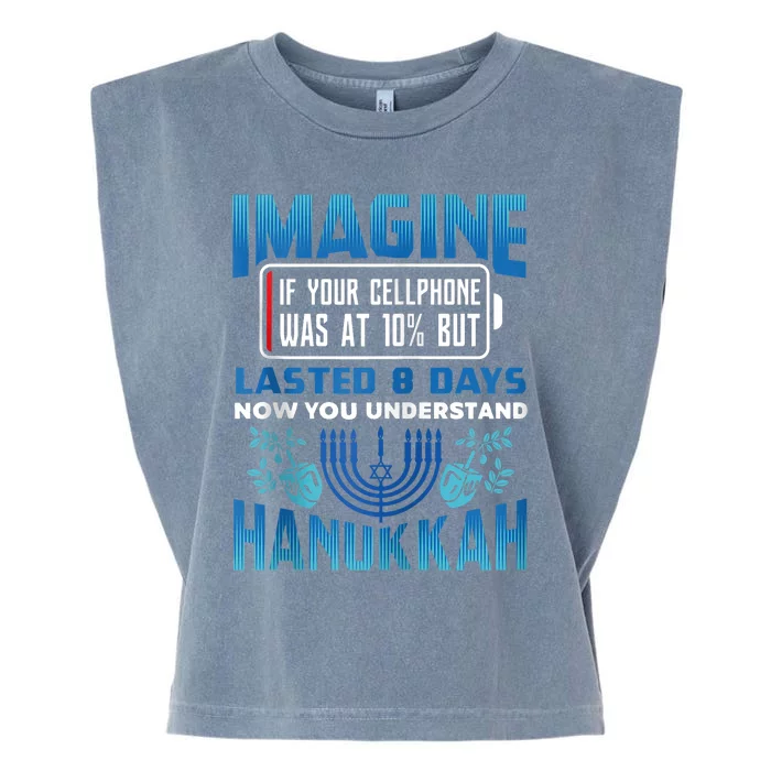 Imagine If Your Cellphone Was At 10% Chanukah Hanukkah Gift Garment-Dyed Women's Muscle Tee