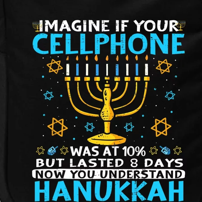 ImagineI If Your Cellphone 8 Days Understand Jewish Hanukkah Impact Tech Backpack