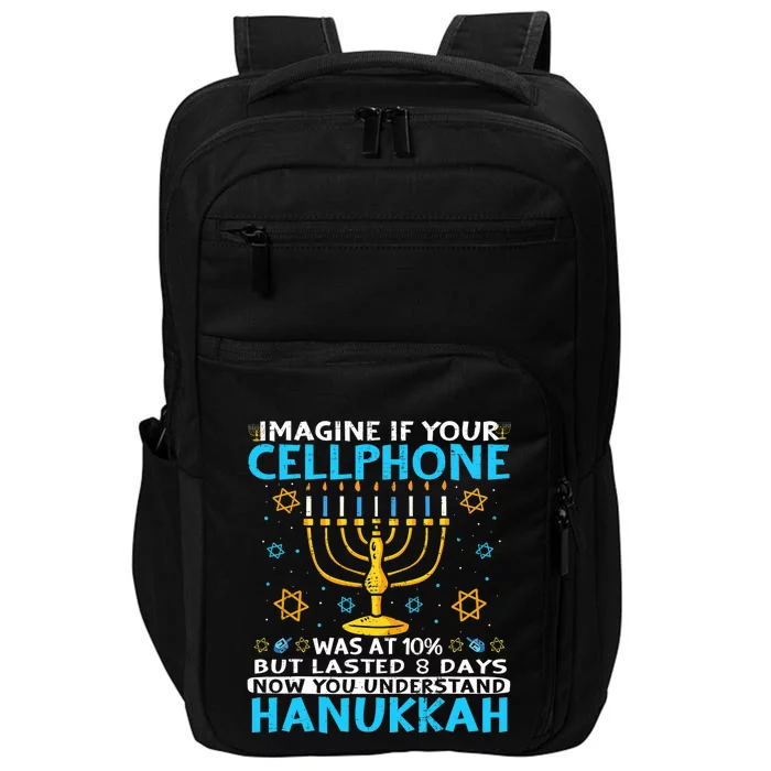 ImagineI If Your Cellphone 8 Days Understand Jewish Hanukkah Impact Tech Backpack