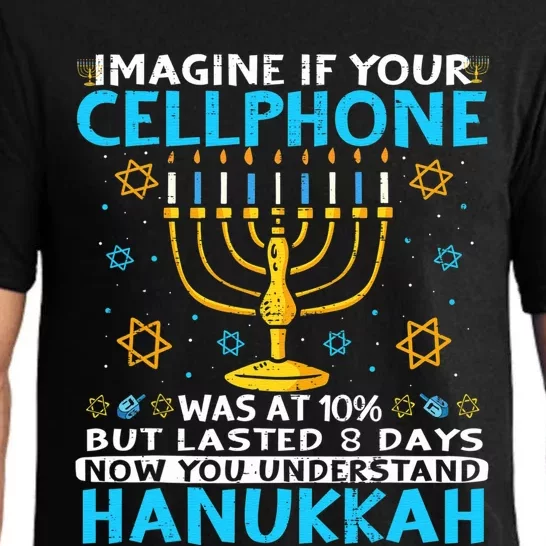 ImagineI If Your Cellphone 8 Days Understand Jewish Hanukkah Pajama Set