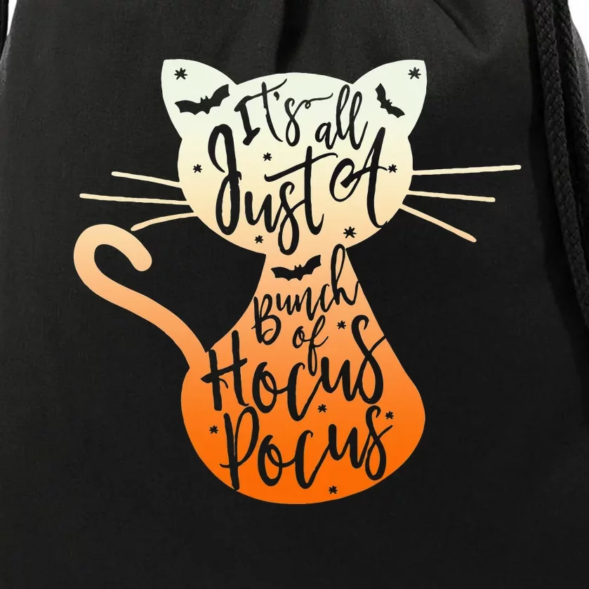 Its Just A Bunch Of H.ocus Pocus Halloween Cat Lover Drawstring Bag