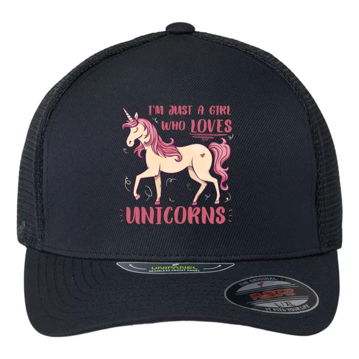 I'm Just A Girl Who Loves Unicorns Flexfit Unipanel Trucker Cap