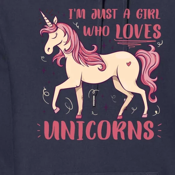 I'm Just A Girl Who Loves Unicorns Premium Hoodie