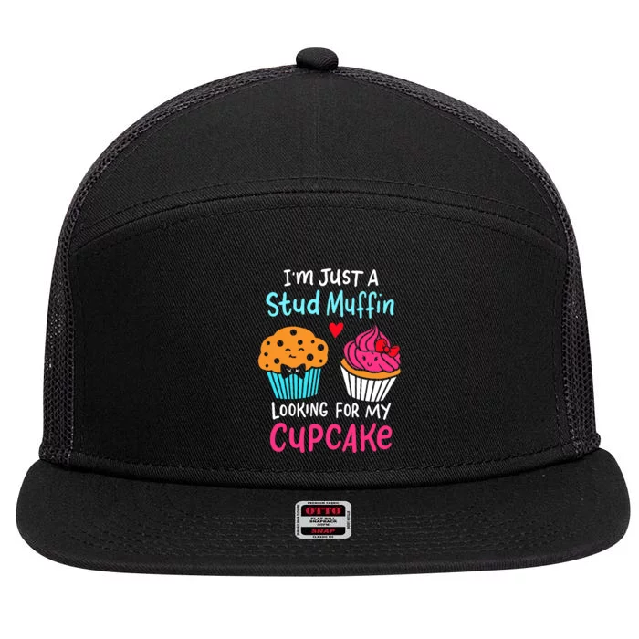 Im Just A Stud Muffin Looking For My Cupcake Cake Decorator 7 Panel Mesh Trucker Snapback Hat