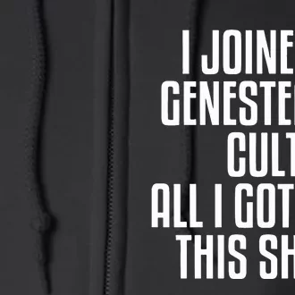 I Joined A Genestealer Cult All I Got Was This Full Zip Hoodie