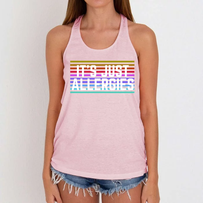 It's Just Allergies Seasonal Gift Women's Knotted Racerback Tank