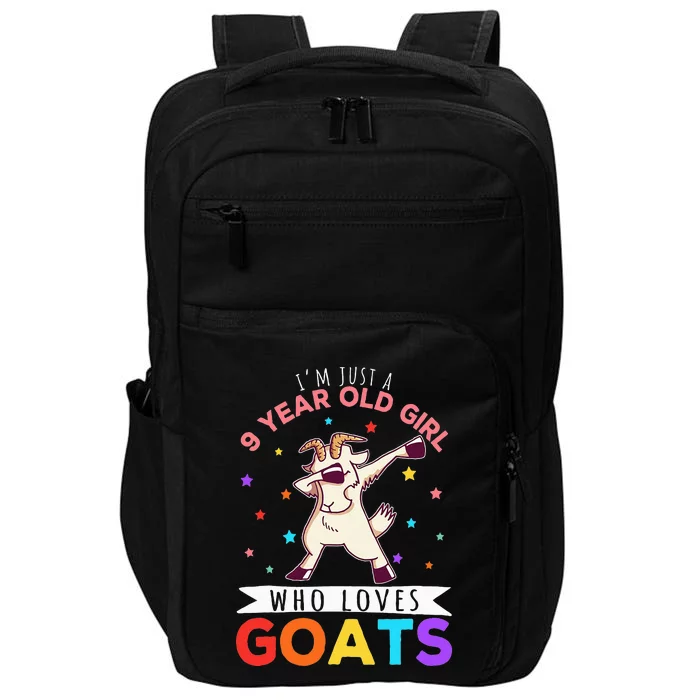 I'm Just A 9 Year Old Girl Who Loves Goats Impact Tech Backpack